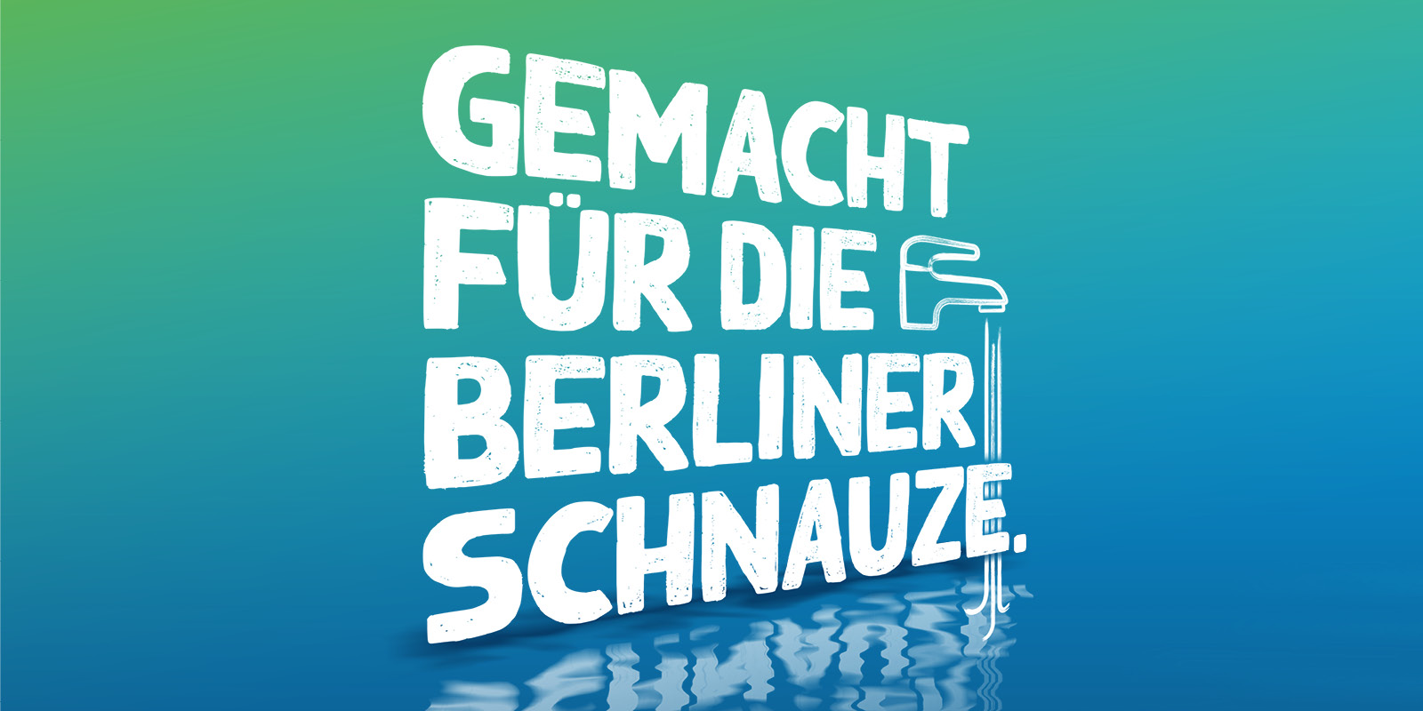 Gemacht für die Berliner Schnauze